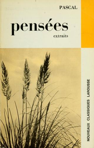 Pascal's Pensées - Blaise Pascal